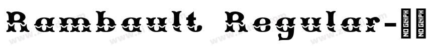 Rambault Regular字体转换
